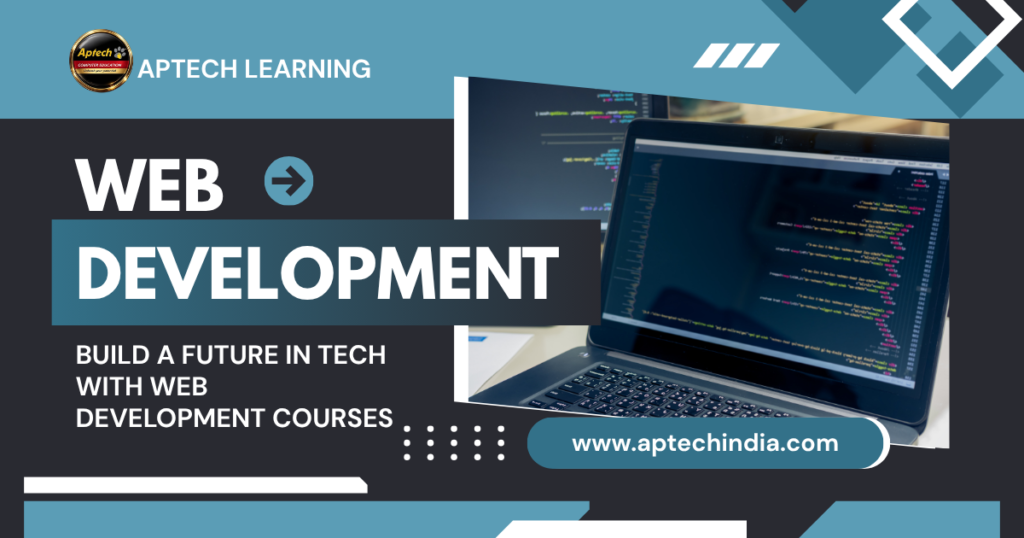 Start Your Career with Web Development Courses in India